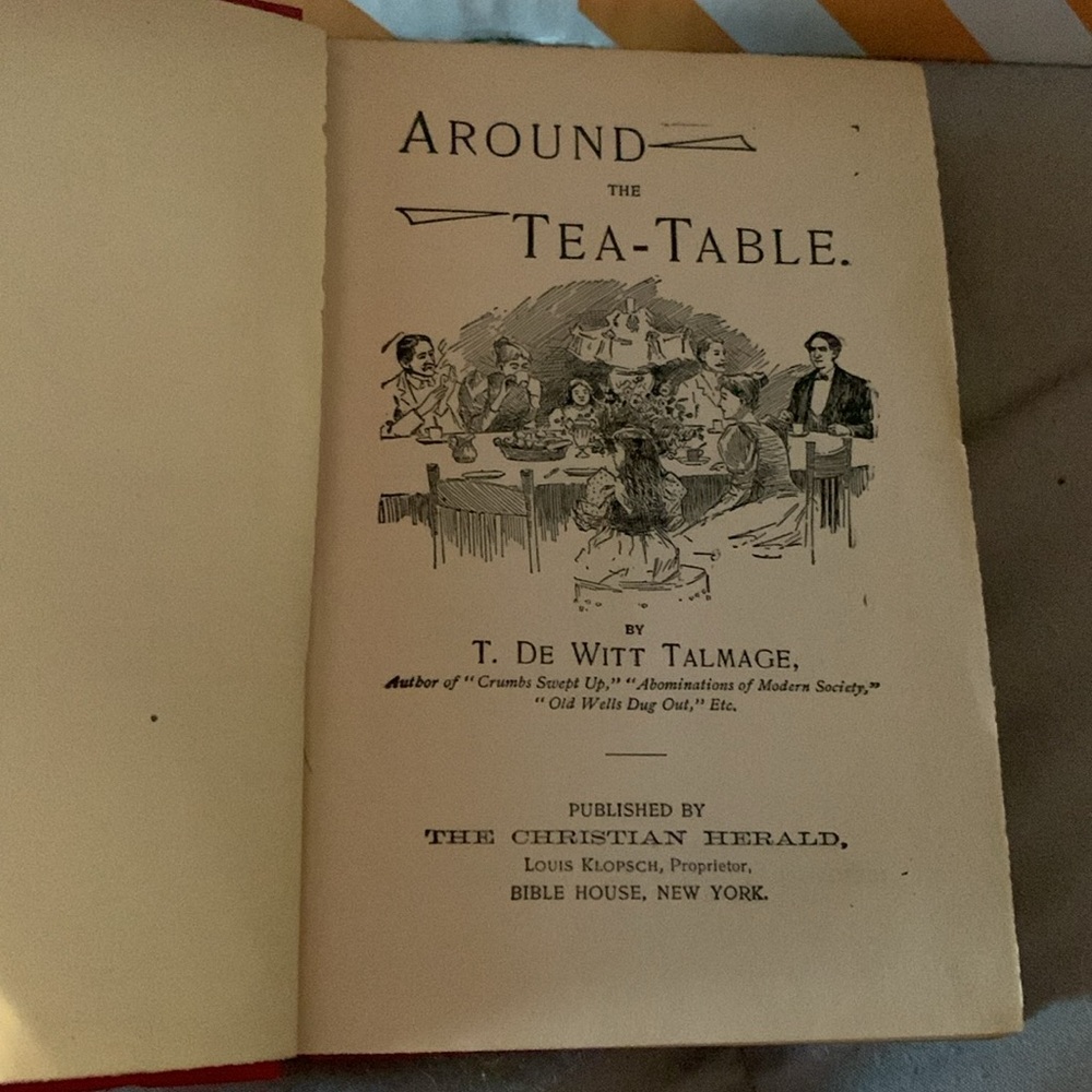 Vintage book 1895 by T Dewitt talmage tea time - Picture 2 of 5